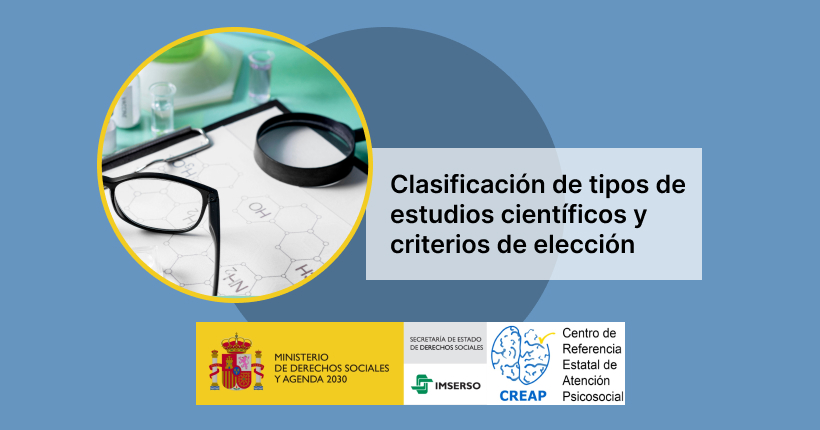 Clasificación de tipos de estudios científicos y criterios de elección de cada uno